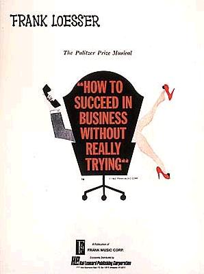How to Succeed in Business Without Really Trying Cover Image