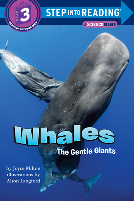 Whales: The Gentle Giants (Step into Reading)