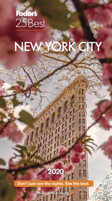 Fodor's New York City 25 Best 2020 (Full-Color Travel Guide)