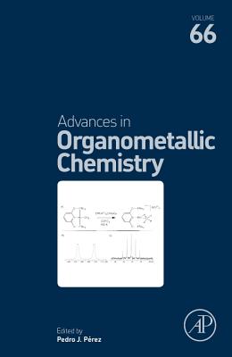 Advances in Organometallic Chemistry: Volume 66 Cover Image