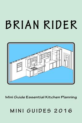 Mini Guide.pdf Mini Guide Essential Kitchen Planning (Mini Guides 2016 #3 ...