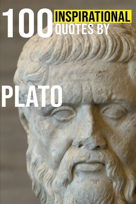 100 Inspirational Quotes by Plato By Murad Cover Image