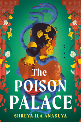 The Poison Palace: A Novel