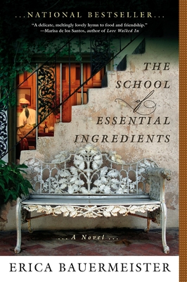 Cover for The School of Essential Ingredients (A School of Essential Ingredients Novel #1)
