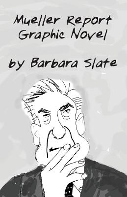 Mueller Report Graphic Novel, Volume 1 Cover Image