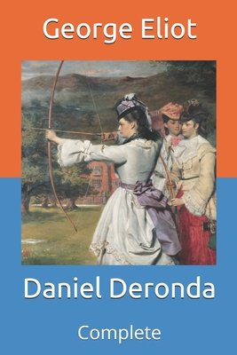 Daniel Deronda: Complete