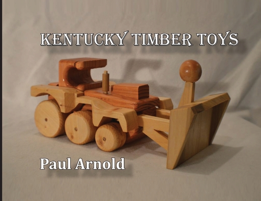 Kentucky Timber Toys Cover Image