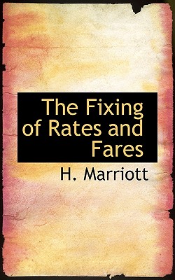 The Fixing of Rates and Fares Cover Image