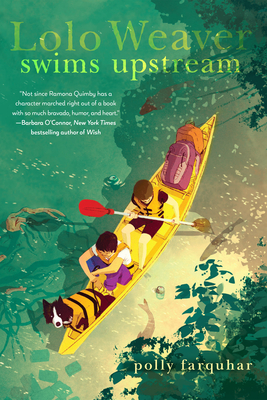 Lolo Weaver Swims Upstream By Polly Farquhar Cover Image