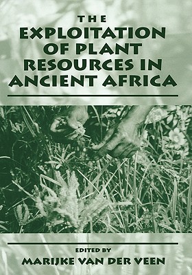 The Exploitation of Plant Resources in Ancient Africa Cover Image