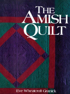 Amish Quilt By Eve Granick Cover Image