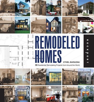 Remodeled Homes By Ethel Baraona, Liliana Bollini Cover Image