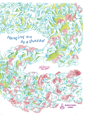 Hanging on by a Thread By Noémie Honein, Noémie Honein (Artist) Cover Image