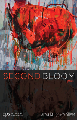 Second Bloom (Poiema Poetry #23)