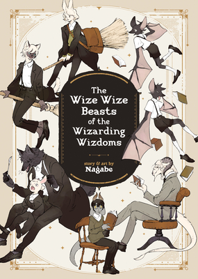 The Wize Wize Beasts of the Wizarding Wizdoms Cover Image