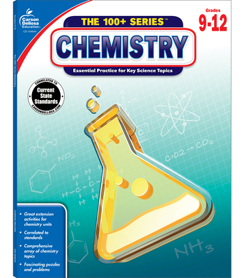 Chemistry Grades 9-12 (100+ Series(tm)) By Carson Dellosa Education (Compiled by) Cover Image