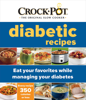 Crockpot Diabetic Recipes By Publications International Ltd Cover Image