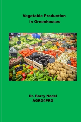 Vegetable Production in Greenhouses Cover Image