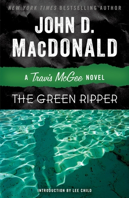 The Green Ripper: A Travis McGee Novel Cover Image