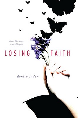 Losing Faith By Denise Jaden Cover Image