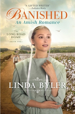 Banished: An Amish Romance (The Long Road Home) Cover Image