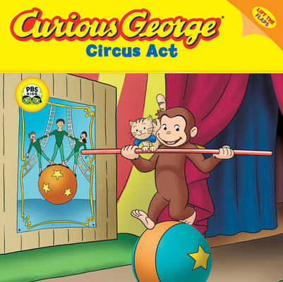 Curious George Circus Act (CGTV Lift-the-Flap 8x8) (Paperback) | Penguin  Bookshop