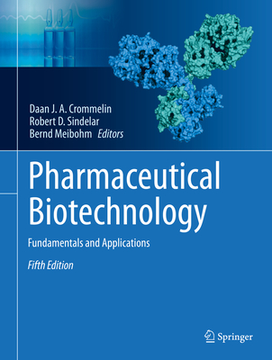 Pharmaceutical Biotechnology: Fundamentals and Applications Cover Image