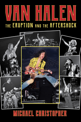 Van Halen: The Eruption and the Aftershock Cover Image