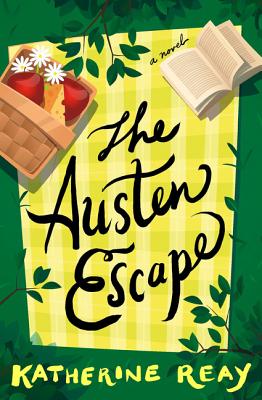 The Austen Escape By Katherine Reay Cover Image