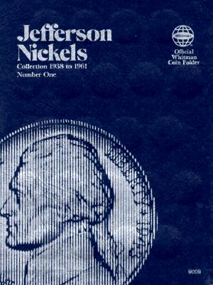 Coin Folders Nickels: Jefferson, 1938-1961 (Official Whitman Coin Folder)