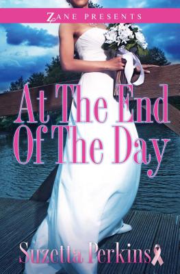 At the End of the Day: A Novel
