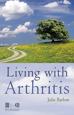 Living with Arthritis By Julie Barlow Cover Image