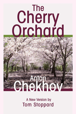 The Cherry Orchard: A Comedy in Four Acts Cover Image