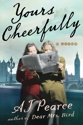 Yours Cheerfully: A Novel (The Emmy Lake Chronicles #2)