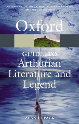 The Oxford Guide to Arthurian Literature and Legend (Oxford Quick Reference) Cover Image