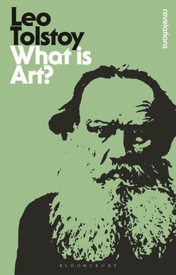 What Is Art? (Bloomsbury Revelations) Cover Image