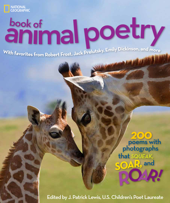 Cover for National Geographic Book of Animal Poetry