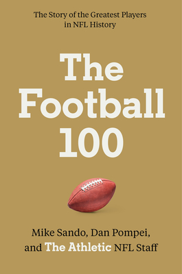 The Football 100 By The Athletic Cover Image