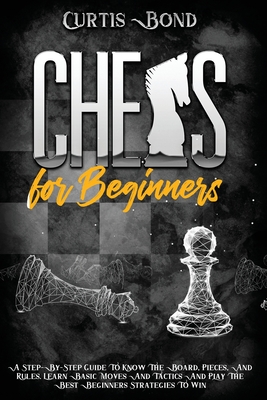 Chess Openings: A Beginner's Guide to Chess Openings (Hardcover