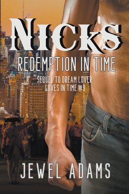 Nick's Redemption In Time By Jewel Adams Cover Image