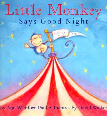 Little Monkey Says Good Night (Hardcover) | Skylight Books