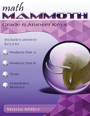 Math Mammoth Grade 6 Answer Keys Cover Image