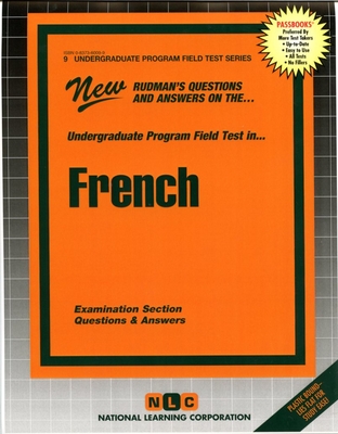 FRENCH: Passbooks Study Guide (Undergraduate Program Field Tests (UPFT)) Cover Image