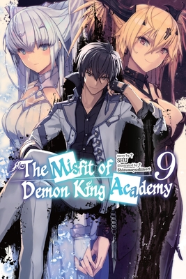 The Misfit of Demon King Academy, Vol. 9 (light novel) (The Misfit of Demon King Academy (light novel) #9)