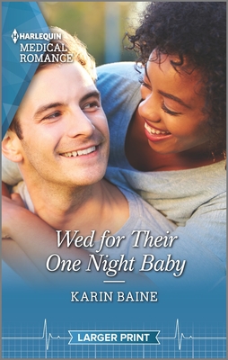 Wed for Their One Night Baby By Karin Baine Cover Image