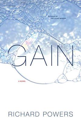 Gain: A Novel