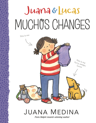 Juana & Lucas: Muchos Changes (Juana and Lucas) Cover Image