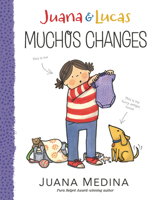 Juana & Lucas: Muchos Changes (Juana and Lucas #3)