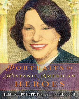 Portraits of Hispanic American Heroes Cover Image