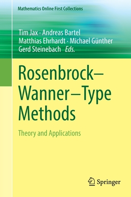 Rosenbrock--Wanner-Type Methods: Theory and Applications Cover Image